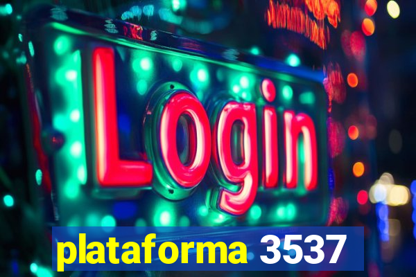 plataforma 3537